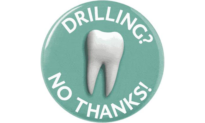 no thanks to tooth drilling