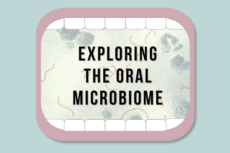 illustration of a mouth with the words exploring the oral microbiome